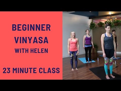 23 Minute Yoga Class - Beginners' Vinyasa Yoga