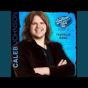 Travelin' Band (American Idol Performance)