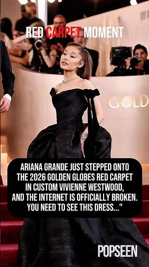 Ariana Grande STUNS in Black Vivienne Westwood at Golden Globes 2026! | POPSEEN