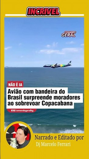 PARALISOU COPACABANA! ✈️🇧🇷 O voo rasante da Azul com a bandeira do Brasil que parou o Rio.