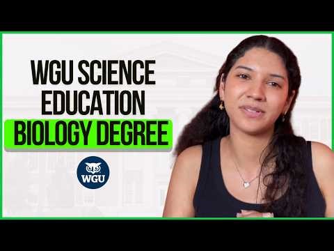 WGU Science Education Biology Degree Hack to Save Thousands