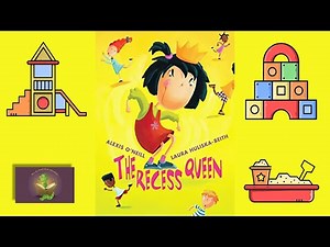 THE RECESS QUEEN Read Aloud by Mrs. K. | Written by Alexis O’Neil l Bullying | Kids Book Read Aloud