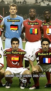 Arsenal Squad Legends 2004/2005 | players national teams. #epl #premierleague #ucl #champions #footballshorts #footballlegends #arsenal | Afk Lnd