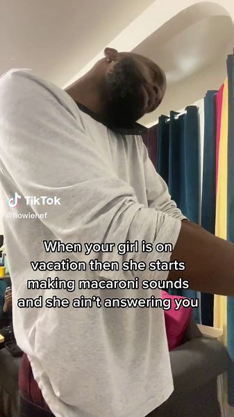 When Your Girl Makes Macaroni Noises