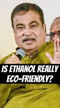 Is Ethanol really Eco-friendly? #ethanol #nitingadkari #e20petrol #cars #bikes #scam #climatechange