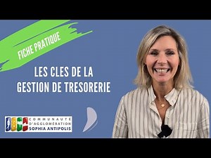 Fiche pratique : les clés de la gestion de trésorerie