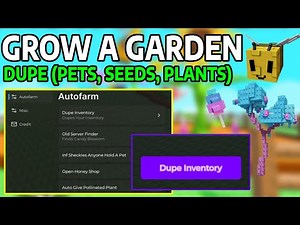 [🐝] Grow a Garden Script GUI Hack | Dupe Inventory, Infinite Sheckles, AutoFarm + More!