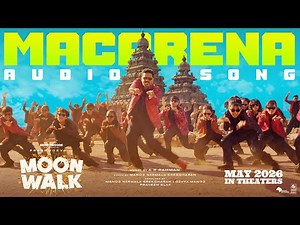Macarena Audio Song | Moonwalk | AR Rahman | Prabhudeva | Manoj NS | Lahari Music