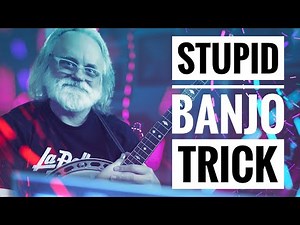 Learn a Stupid Banjo Trick and Shortening Bread Too