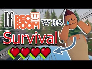 If Rec Room was a Survival game