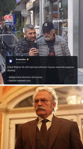 Haluk Bilginer ile elini öpmeye yeltenen hayranı arasında yaşanan diyalog: - Baban hariç kimsenin elini öpme. Babam rahmetli oldu. | Pusholder