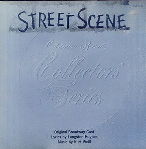 Kurt Weill / Langston Hughes / Elmer Rice - Anne Jeffreys / Polyna Stoska / Brian Sullivan / Maurice Abravanel - Street Scene