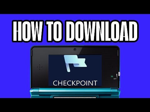 How to download Checkpoint on any Nintendo 3ds