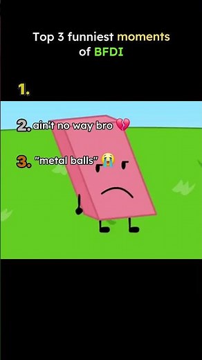 Top 3 funniest moments of BFDI #shorts #bfdi