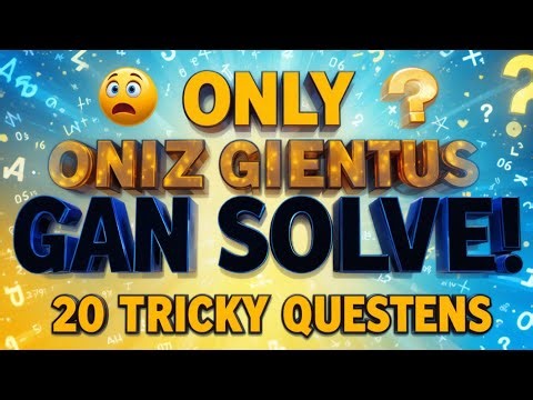 20 Mind-Blowing Math Quiz Questions | Test Your Brain | Math MCQs with Answers