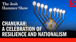 Chanukah: A celebration of resilience and nationalism