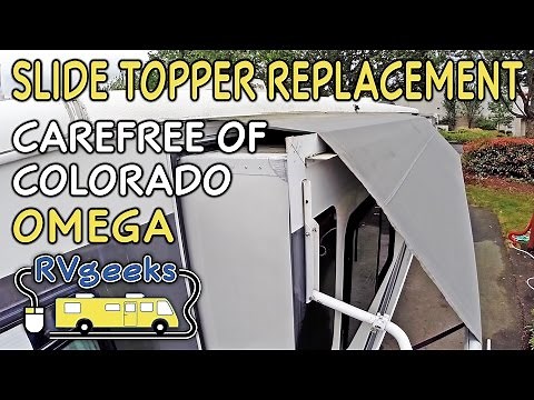 Carefree of Colorado Omega - Slide Topper Replacement