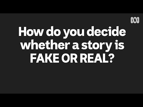 Real or fake news: how do you know?
