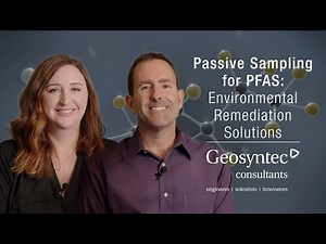 Passive Sampling for PFAS: Environmental Remediation Solutions | Jason Conder and Rachel Zajac-Fay