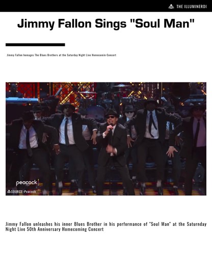 🎤 Jimmy's Blues Brother Moment! Jimmy Fallon unleashed his inner Blues Brother at the SNL 50th Anniversary Homecoming Concert with his electrifying rendition of 'Soul Man.' 🎶 #SNL50 | The Illuminerdi