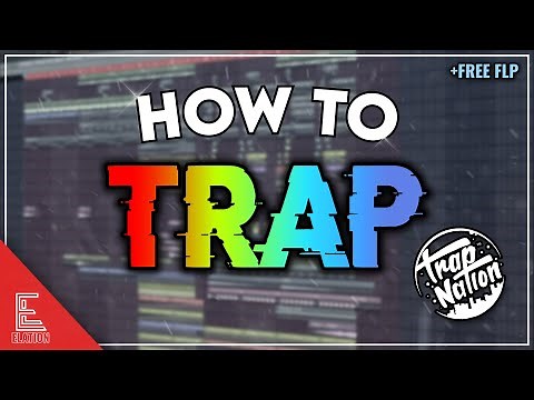 HOW TO MAKE AGGRESSIVE TRAP (Trap Nation Tutorial) | FREE FLP