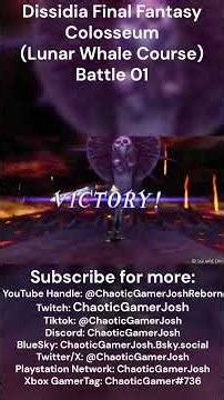 Dissidia Final Fantasy Battle Replays - Colosseum (Lunar Whale Course) Battle 01