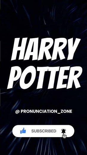 How to Pronounce HARRY POTTER Correctly | English Pronunciation Guide #facts