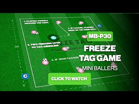 Freeze Tag Game | Mini Ballers