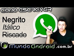 Como enviar texto negrito itálico riscado no Whatsapp e criptografia.
