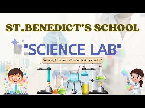 St.Benedict's School-Science lab#Science