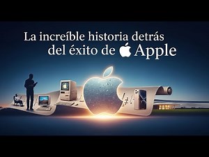 The incredible story behind Apple's success