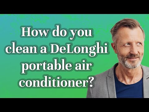 How do you clean a DeLonghi portable air conditioner?