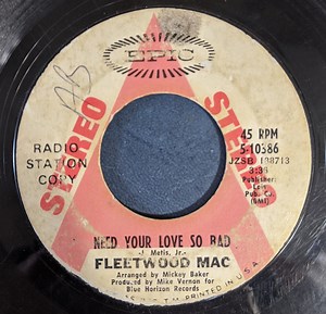 Fleetwood Mac - Need Your Love So Bad / Need Your Love So Bad