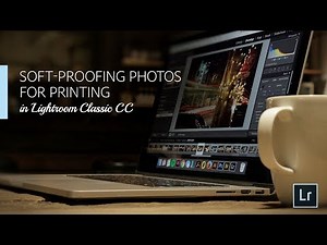 Lightroom Coffee Break: Soft-Proofing Photos for Printing in Lightroom Classic CC | Adobe Lightroom