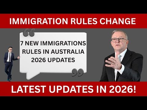 7 New Changes in Australia Immigration 2026 What Migrants, Students, And Workers Need To Know