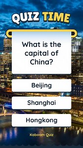 What is the capital of China? #quiz #quiztime #quizreels #brainteaser #sciencequiz #usareels #usa #BrainGame #generalknowledge #trivia #educational #geography #geographyquiz | Kaboom Quiz