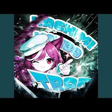 HACHIMI MAMBO TRAP (Sped Up)