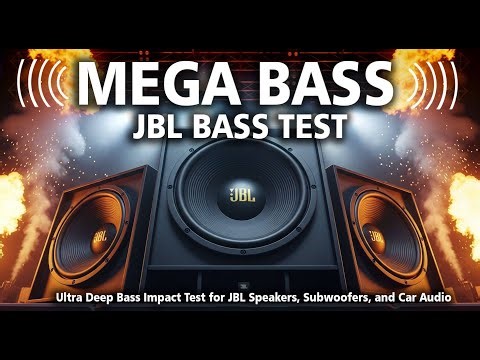 MEGA BASS JBL BASS TEST ⚡ Ultra Deep Bass Impact Test for JBL Speakers, Subwoofers, and Car Audio