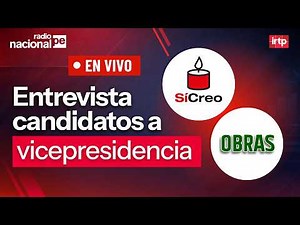 Candidatos a la vicepresidencia: Sí Creo y Cívico Obras | “Tu decisión 2026” por Radio Nacional