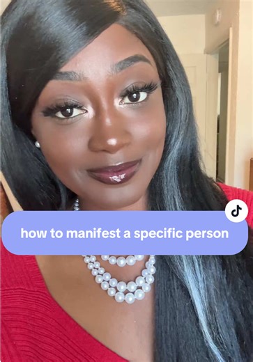 How to Manifest a Specific Person Effectively