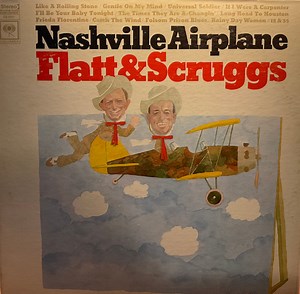 Flatt & Scruggs - Nashville Airplane