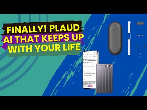 Finally! PLAUD AI That Keeps Up With Your Life