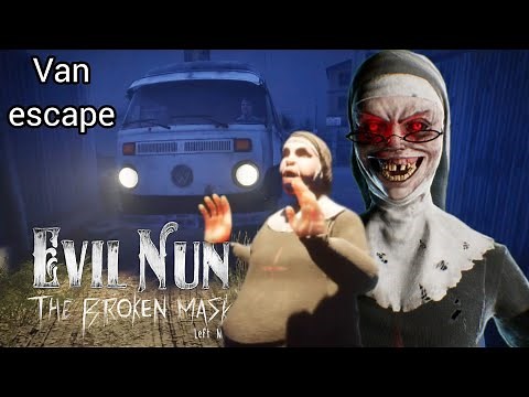 Evil Nun The Broken Mask van escape gameplay