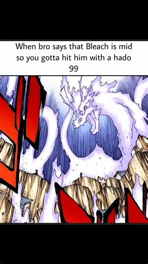 When Bro Says Bleach Is Mid… So You Hit Him With Hado 99 😁 | Bleach Meme