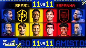 111K views · 1.5K reactions | Amanhã é dia de Espanha x Brasil no Santiago Bernabéu. A galera do #DePlaca JAMAIS perderia a chance de fazer um 11X11 das duas seleções. Será que ficou equilibrado? Vem conferir essa resenha e deixe sua opinião nos comentários. | TNT Sports Brasil | Facebook