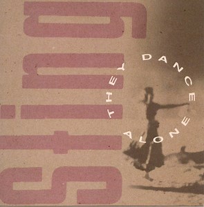 Sting - They Dance Alone