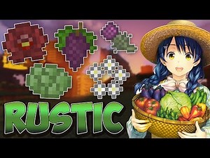 Обзор/Гайд по моду Rustic на Майнкрафт версии 1.12.2