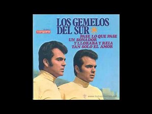 los gemelos del sur-y lloraba y reia