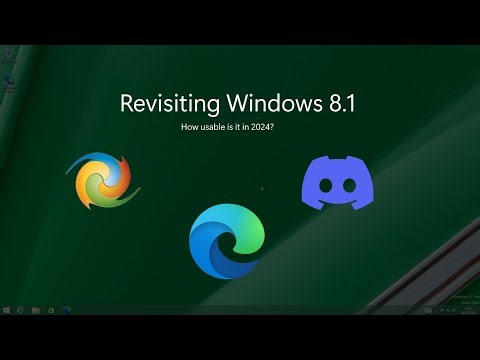 Revisting Windows 8.1 in 2024 - How usable is it today?