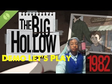 Demo Let's Play: Analyzing Behavior In "The Big Hollow 1982"